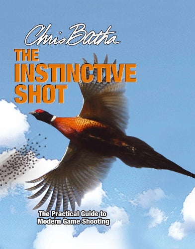 The Instinctive Shot by Chris Batha