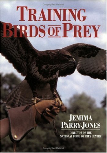 Training Birds of Prey by Jemima Parry-Jones