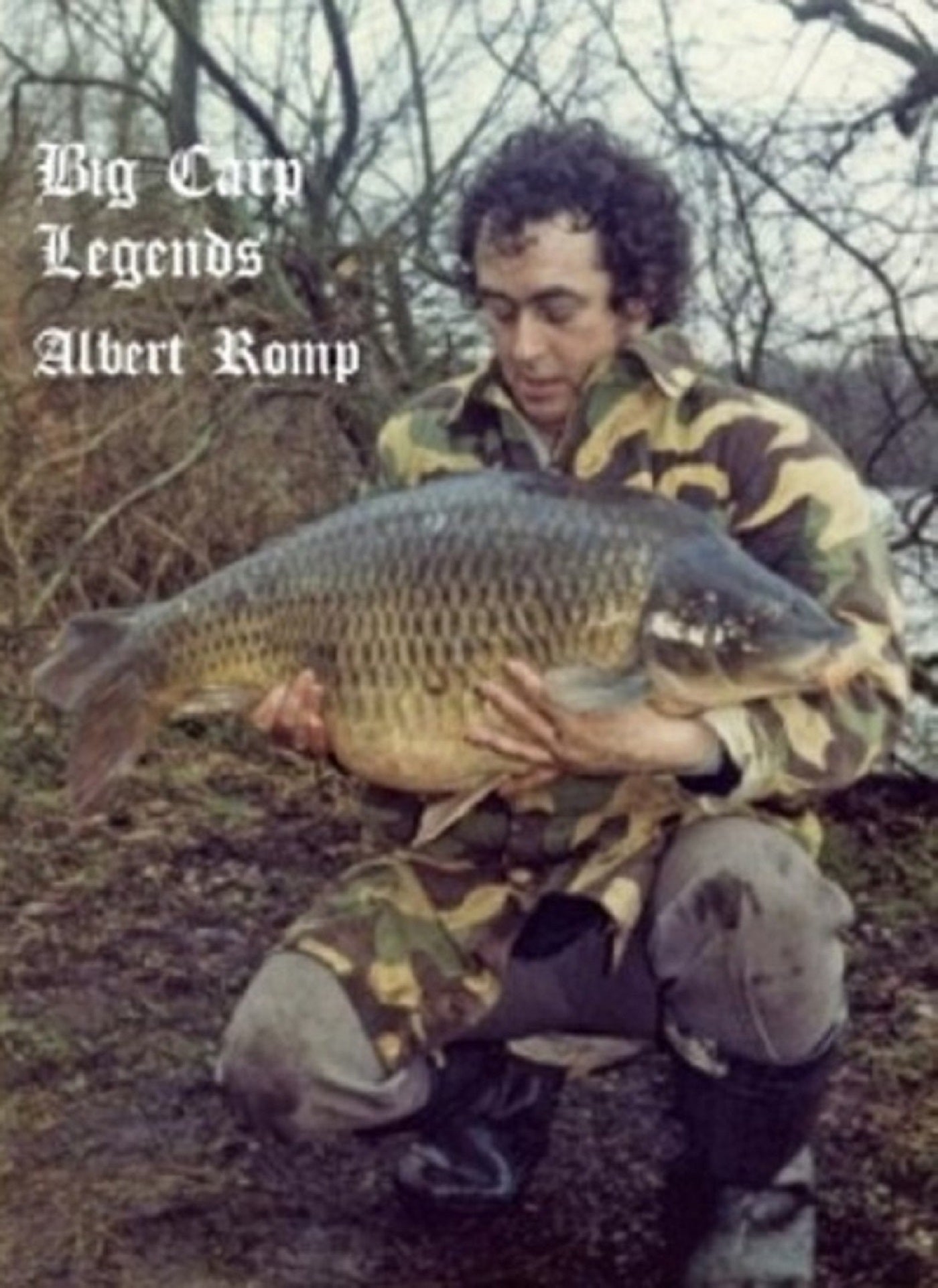 Big Carp Legends - Albert Romp