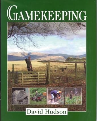 Gamekeeping by David Hudson