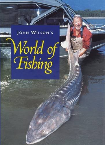 John Wilson's World of Fishing