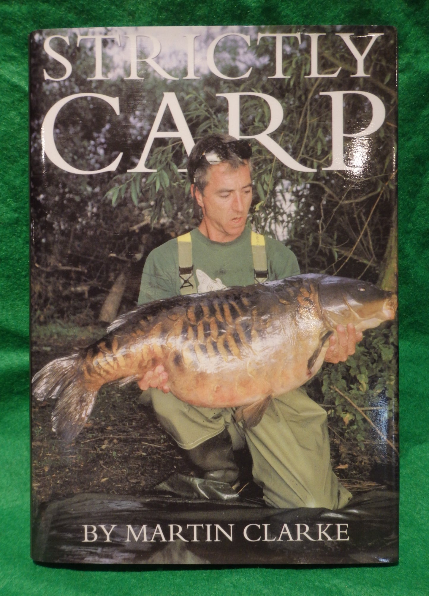 Strictly Carp - Martin Clarke