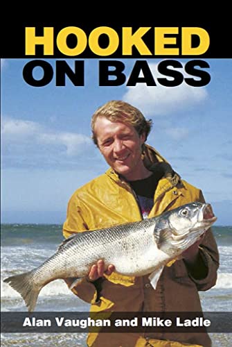 Hooked On Bass - Alan Vaughan & Mike Ladle