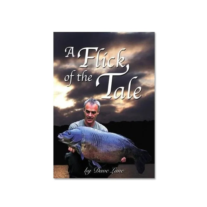 A Flick of the Tale (Hardback) by Dave Lane